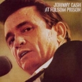 Johnny Cash - At Folsom Prison Johnny Cash - At Folsom Prison